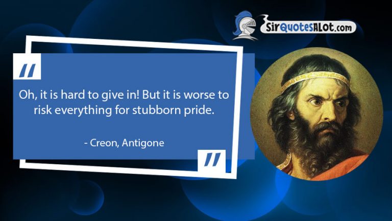 40+ Mesmerizing Antigone Quotes - Sir QuotesALot