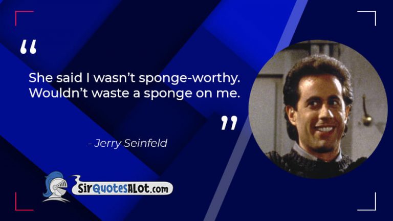 190+ Best Seinfeld Quotes about Nothing - Sir QuotesALot