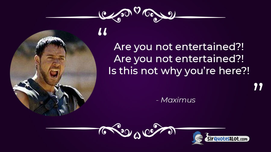 gladiator quotes maximus