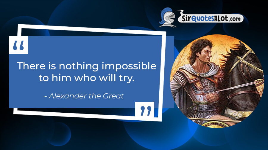 Alexander the Great Quotes