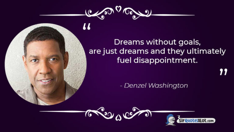 100 Thoughtful Denzel Washington Quotes Sir Quotesalot