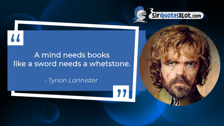 Tyrion Lannister Quotes